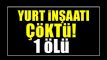 aycuma'da yurt inaat kt! 1l
