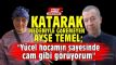 'Ycel hocamn sayesinde cam gibi gryorum'