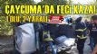 aycuma'da feci kaza! / 1 l, 2 Yaral