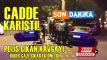 Cadde kart! / Polis kavgay biber gaz skarak nledi