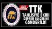 TTK tahlisiye ekibi deprem blgesine gnderildi