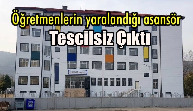 Asansörün tescilsiz olduğu ortaya çıktı