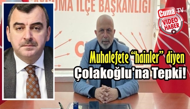 CHP'den Çolakoğlu'nun nefret söylemlerine tepki!