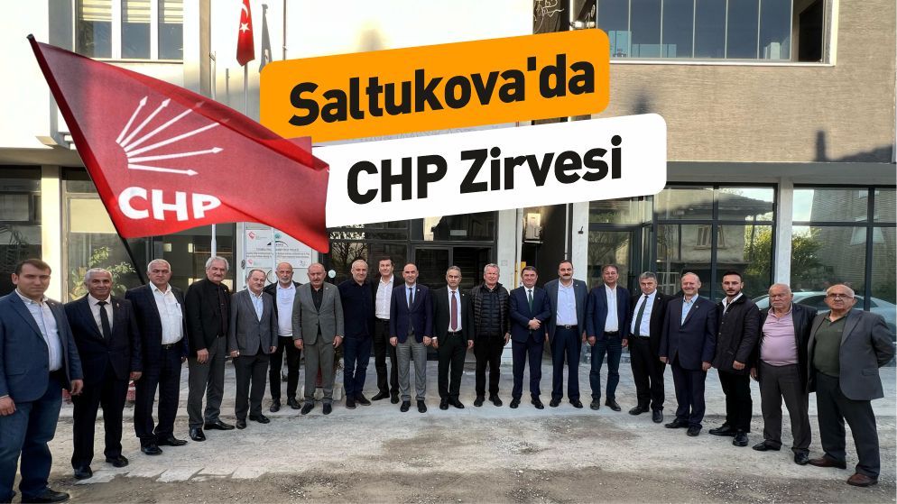 CHP'li Başkanlar Saltukova'da Bir Araya Geldi