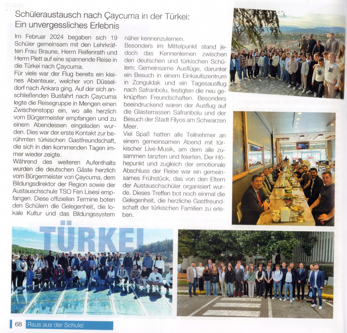 Unutulmaz bir yolculuk, muhteşem bir deneyim