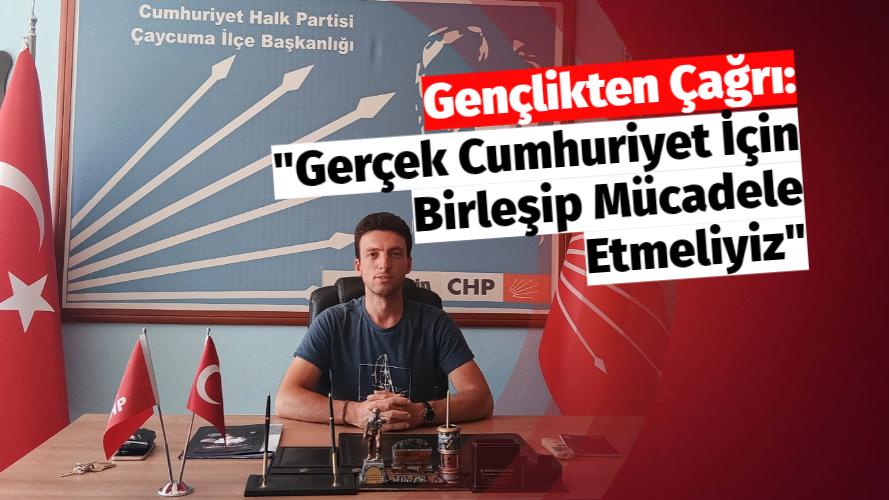 Gençlik Kolları Başkanı Topçu’dan Sert Açıklama CHP Çaycuma Gençlik Kolları'ndan Cumhuriyet Bayramı Mesajı: "Demokrasi ve Özgürlük