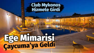 Club Mykonos Kapılarını Açtı