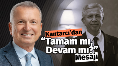 Kantarcı’dan Mansur Yavaş Sonrası Açıklama