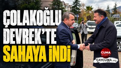 Çolakoğlu Devrek’te İncelemelerde Bulundu