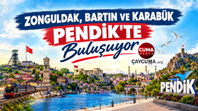 ZONGULDAK, BARTIN VE KARABÜK PENDİK’TE BULUŞUYOR